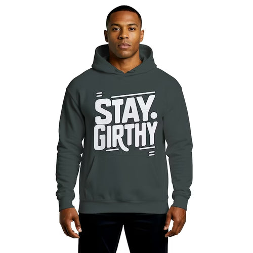 Stay Girthy Hoodie — front view, dark green